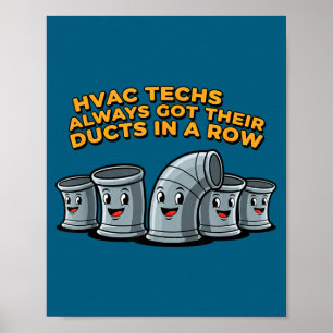 Poster Técnicos de hvac têm seus dutos em ordem engraçado