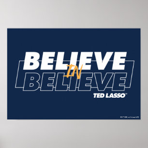 Poster Ted Lasso Acredite em