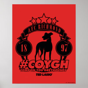 Poster Ted Lasso AFC Richmond #COYGH