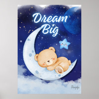 Poster Teddy Bear printable wall art poster-dream big