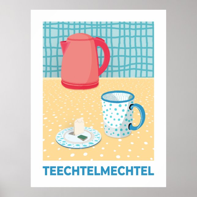 Poster Teechtelmechtel (Frente)