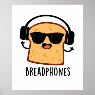 Poster Telefones celulares Engraçados Fones de ouvido Pão