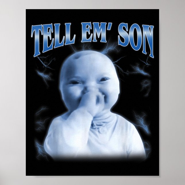 Poster Tell em Son Ai Niche Baby Holding Laugh Gen Z Tuff (Frente)
