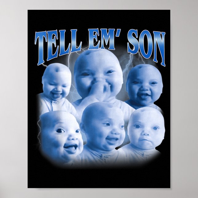 Poster Tell em Son Funny Ai Niche Baby Laugh Holding Gen  (Frente)