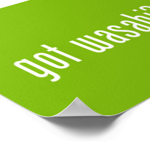 Pôster tem o wasabi?