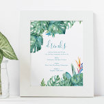 Poster Tema Tropical Sinal de Casamento de Praia<br><div class="desc">Elevem sua decoração de recepção de casamento com este menu de coquetéis e bebidas tropicais, com a arte original de aquarela das folhas de palma da monstera e flores vibrantes. Perfeito para um casamento na praia na Flórida, esta design complementa lindamente qualquer tema de casamento tropical e mostra suas bebidas...</div>
