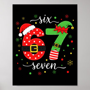 Poster Tendência Seis Sete Meme Natal 67 Xmas Homens Mulh