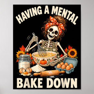 Poster Tendo Um Desmoronamento Mental Engraçado Saúde Men