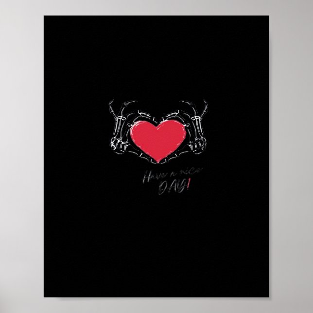 Poster Tenha Um Bom Dia! Mãos de Esqueleto com Cardíaco C (Frente)