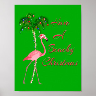 Pôster Tenha um flamingo Beachy do Natal