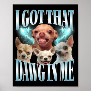 Poster Tenho Esse Cachorro em Amantes de Cachorro Engraça