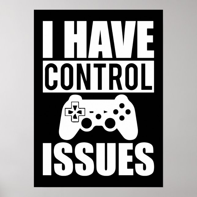 Poster Tenho problemas de controle - Jogos engraçados, jo (Frente)