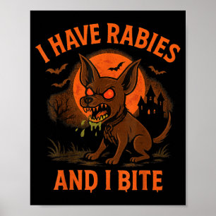 Poster Tenho Raiva Morder Cachorro Halloween Humor Negro
