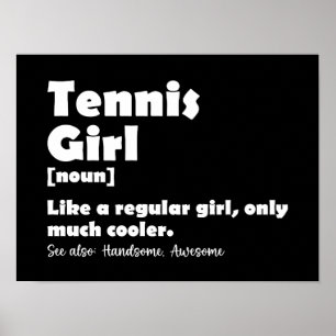 Poster Tênis Girl Funny Definition Tênis Sport over