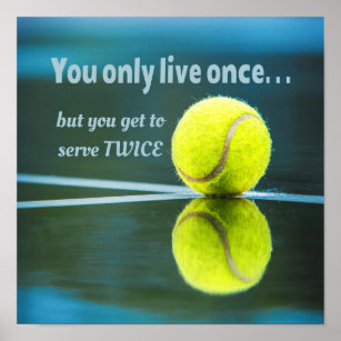 Poster Tênis vive uma vez duas vezes, Tênis Ball, Court
