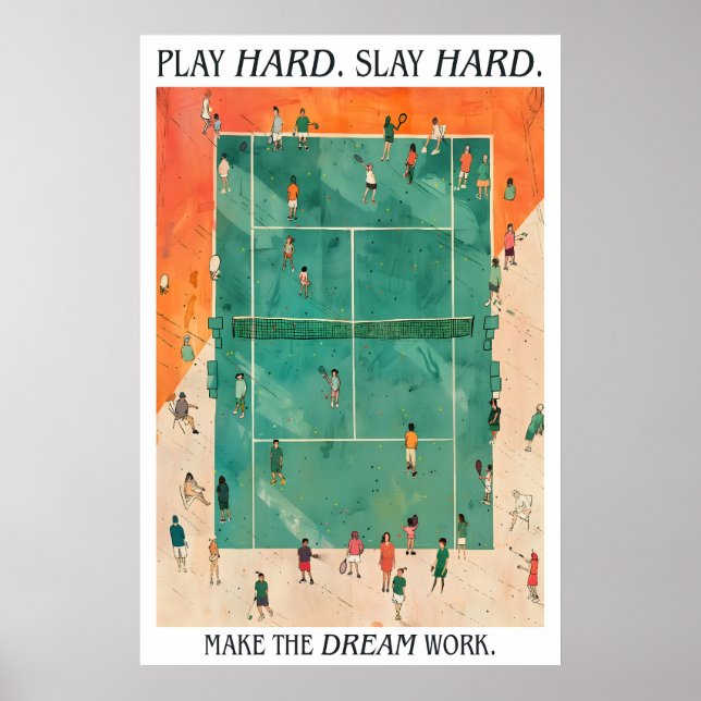 Poster Tennis Court Art Print Play Hard Slay Hard (Frente)