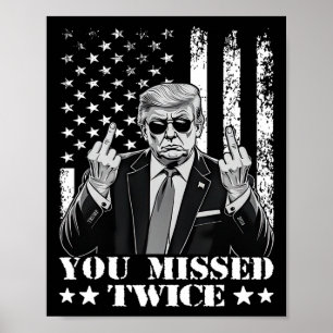 Poster Tentativa De Inibição Trump 2024 Que Você Perdeu D