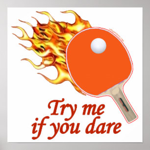 Pôster Tente-me sibilo flamejante Pong