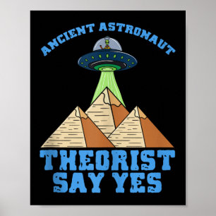 Poster Teórico do Astronauta Antigo Diz Sim Egípcio Alien