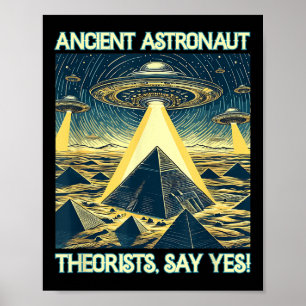 Poster Teóricos Astronautas Antigos, Digam Sim - Aliens
