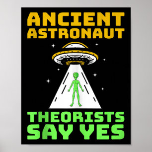 Poster Teóricos Astronautas Antigos Dizem Sim Aliado Espa