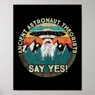 Poster Teóricos Astronautas Antigos Dizem Sim - Tanque de