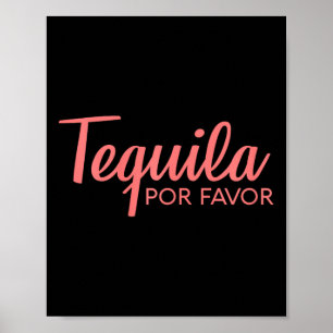 Poster Tequila Por Favor Camisa Cinco De Mayo Bebendo Tee