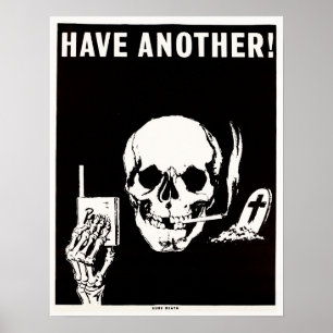Poster TER OUTRA CERTEZA DE Morte Antitabagismo Velho