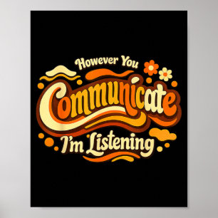 Poster Terapeuta da Fala No Entanto Comunicar Ouvindo