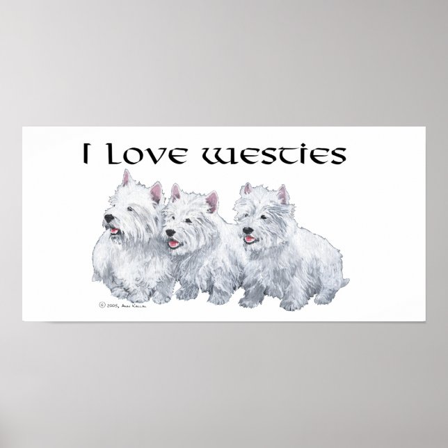 Poster Terrier Branco do West Highland, Amo Westies (Frente)