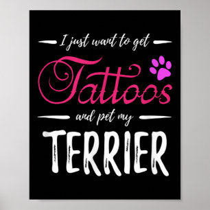 Poster Terrier Dog Lover Tattoo Engraçado Cachorro Mãe Do