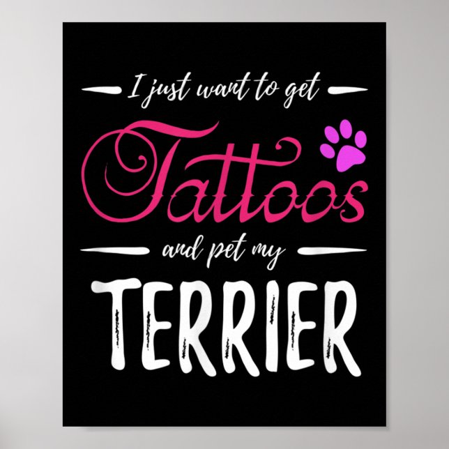 Poster Terrier Dog Lover Tattoo Engraçado Cachorro Mãe Do (Frente)