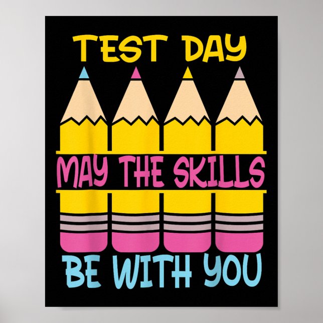 Poster Test Day May The Skills Be With You Testing Day Te (Frente)