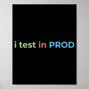 Poster Teste em Prod Codificação Divertido Humor Piada En