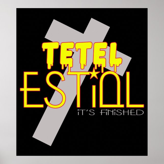 Poster Tetelestai: Está Terminado (Frente)