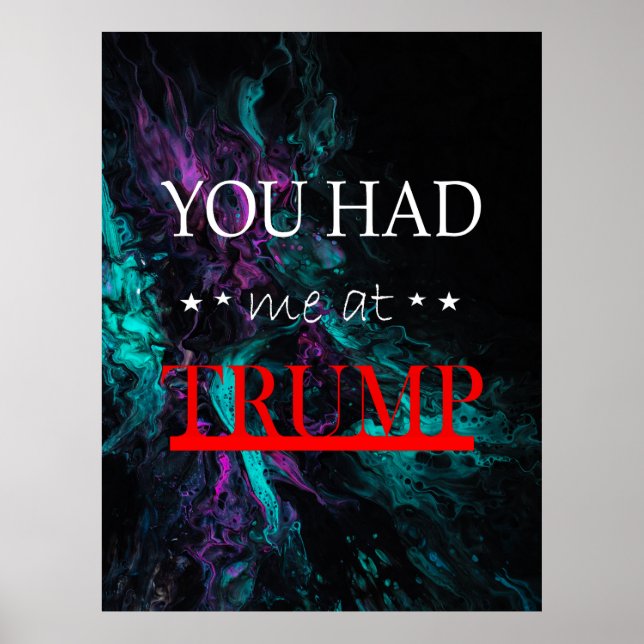 Poster Teve-me em Trump (Frente)