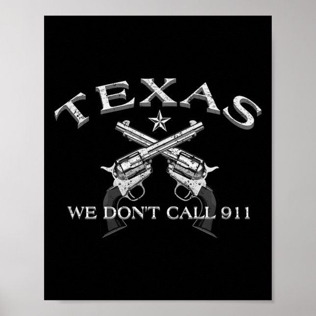 Poster Texas Não Ligamos para 911  (Frente)