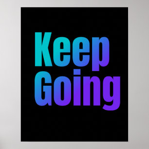 Poster Texto Colorido Gradiente Inspiracional Continuando