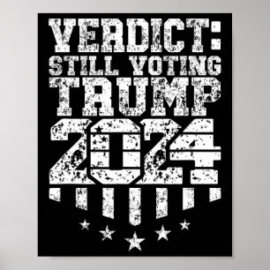 Poster Texto Desgastado Pelo Tempo Trump Ainda Votando Cr
