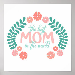 Poster Texto floral de primavera a melhor mãe do mundo