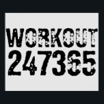 Poster Texto vestido e arranhado Workout 247365 preto<br><div class="desc">Texto vestido e arranhado Workout 247365 em preto com fundo branco. Perfeito para qualquer pessoa que esteja levantando, malhação, treinando, construindo carrocerias e indo para a academia.</div>
