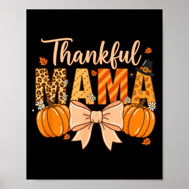 Poster Thankful Mama Pumpkin Fall Coquette Bow Thanksgivi (Frente)