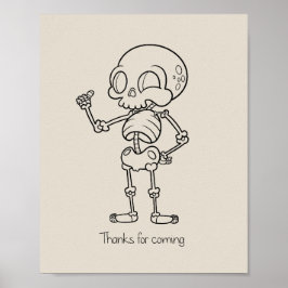 Poster Thanks for coming skull