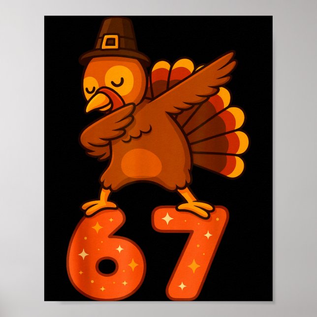 Poster Thanksgiving 67 Meme Six Seven Funny Turkey  (Frente)