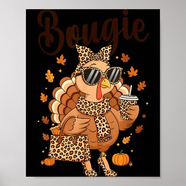 Poster Thanksgiving Bougie Turkey Funny Boujee Women Girl (Frente)