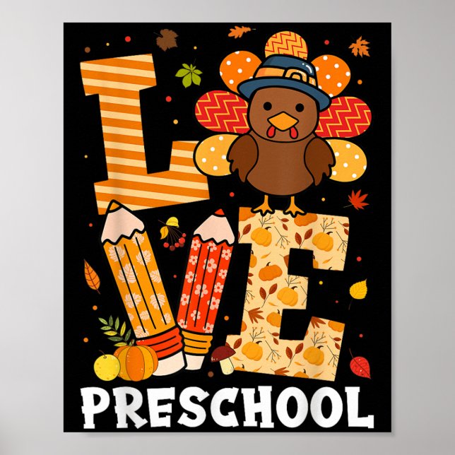 Poster Thanksgiving Love Preschool Teacher Turkey Autumn  (Frente)