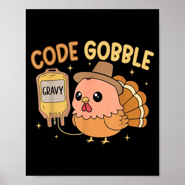 Poster Thanksgiving Nurse Code Gobble Funny Rn Cna Medica (Frente)