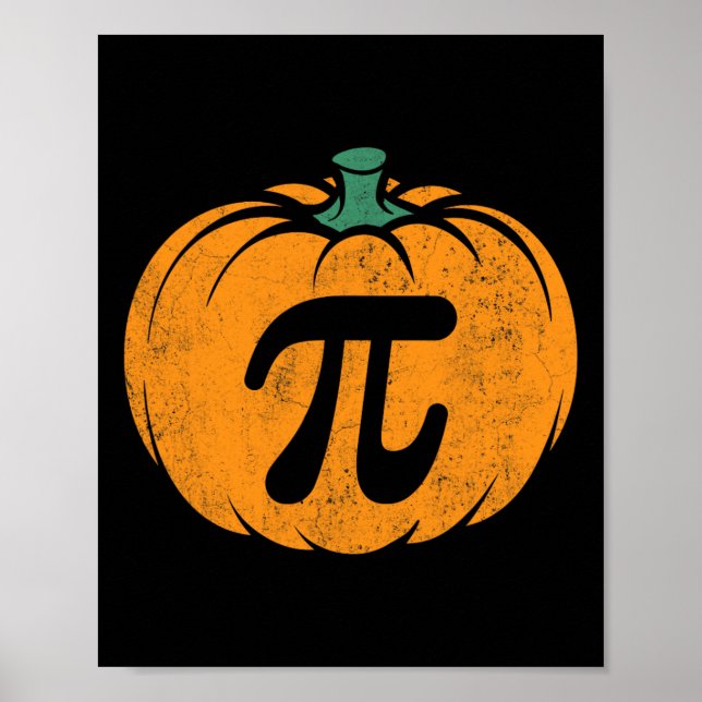 Poster Thanksgiving Pumpkin Pi Pie Costume Math Teacher H (Frente)