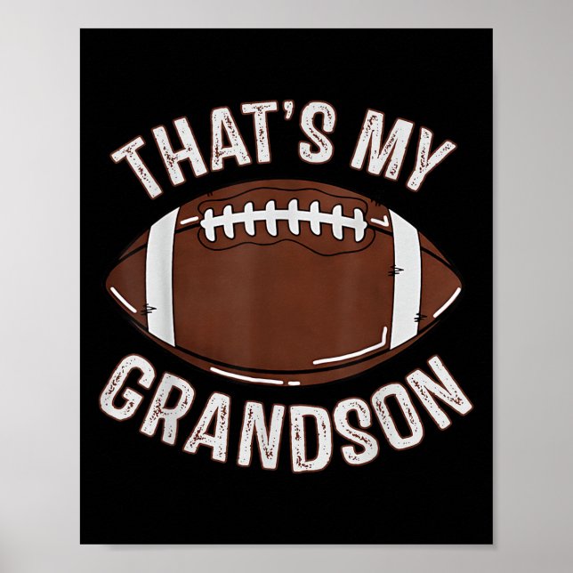 Poster That's My Grandson Football Grandma Granddad Famil (Frente)