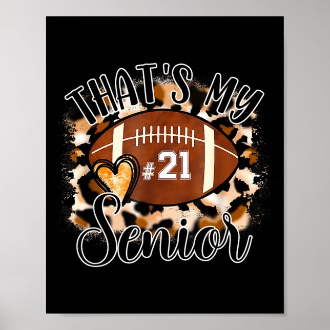 Poster That's My Senior Football Jersey Night Number 21 F (Frente)